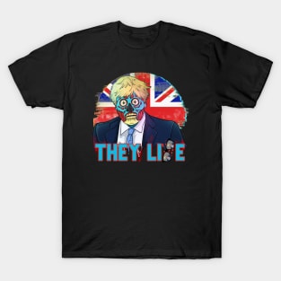 Alien Obey Bojo Politics THEY LIE  Freedom Zombie Boris T-Shirt